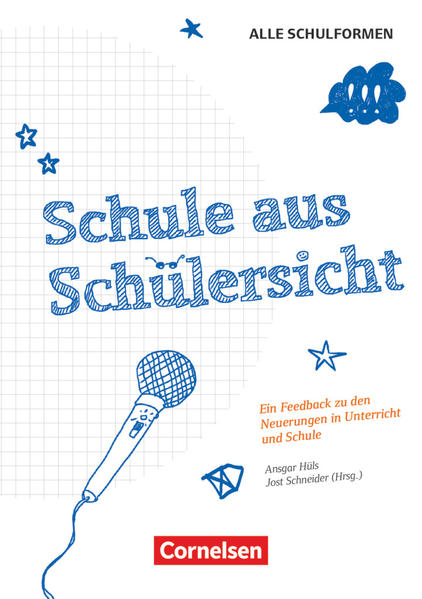 Schule aus Schülersicht - Ein Feedback über die Neuerungen in Unterricht und Schule
