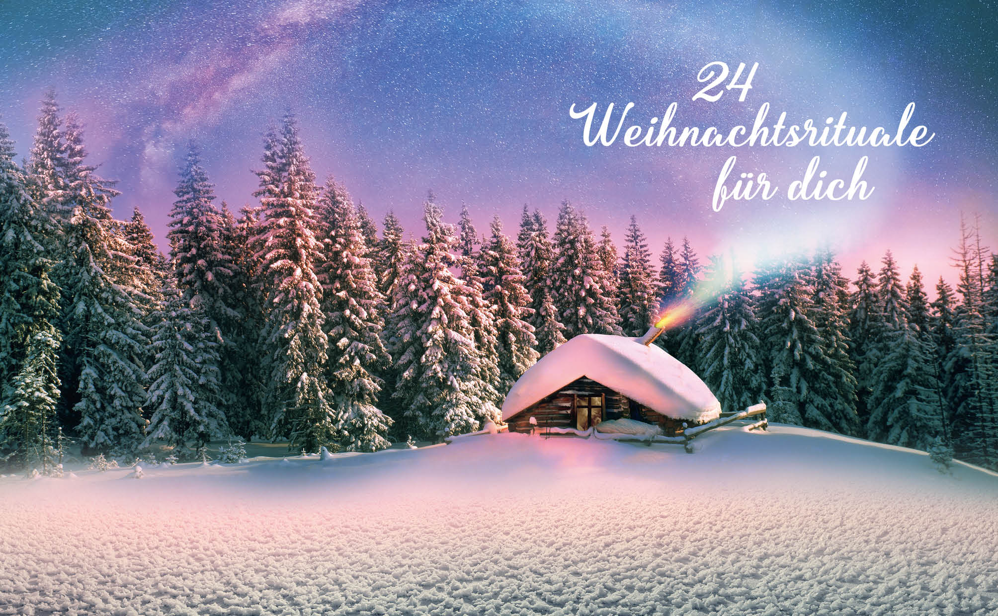 Mein Adventskalender-Buch: Weihnachtsrituale für die Seele