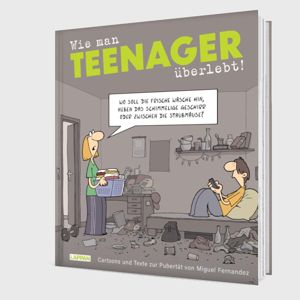 Wie man Teenager überlebt!