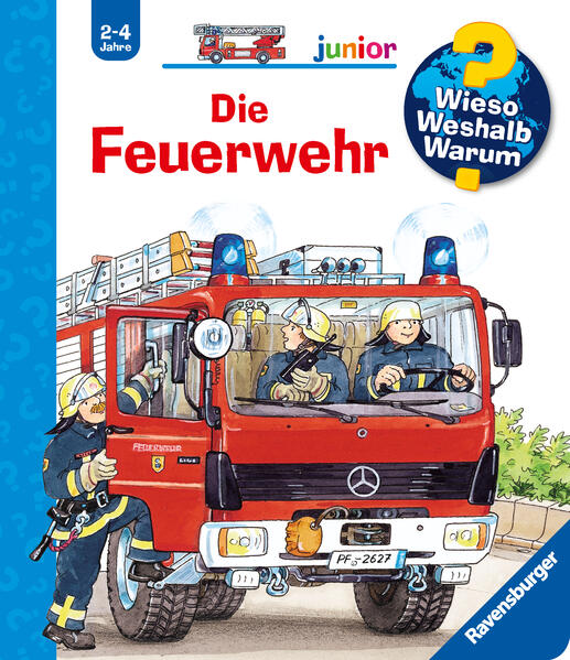 Wieso? Weshalb? Warum? junior, Band 2 - Die Feuerwehr