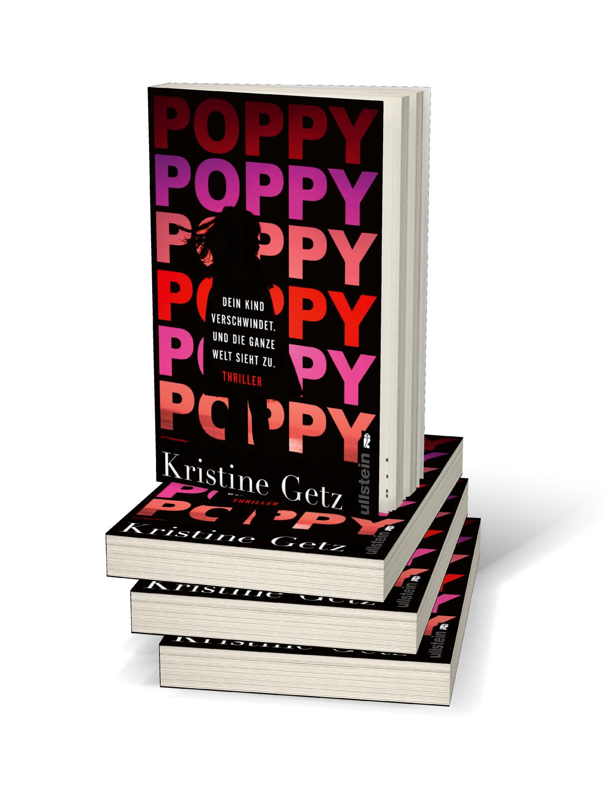 Poppy. Dein Kind verschwindet. Und die ganze Welt sieht zu. (Die Emer-Murphy-Serie 1)