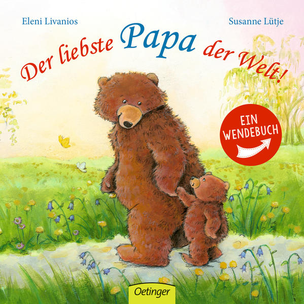 Der liebste Papa der Welt! / Die liebste Mama der Welt!