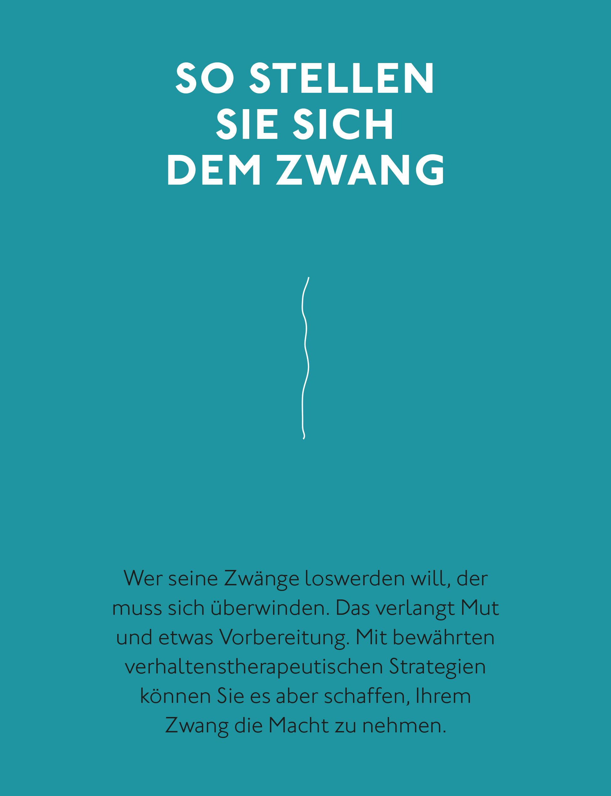 Nimm den Zwängen die Macht