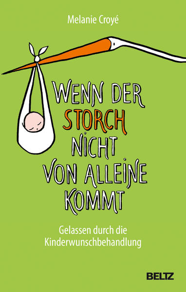 Wenn der Storch nicht von alleine kommt