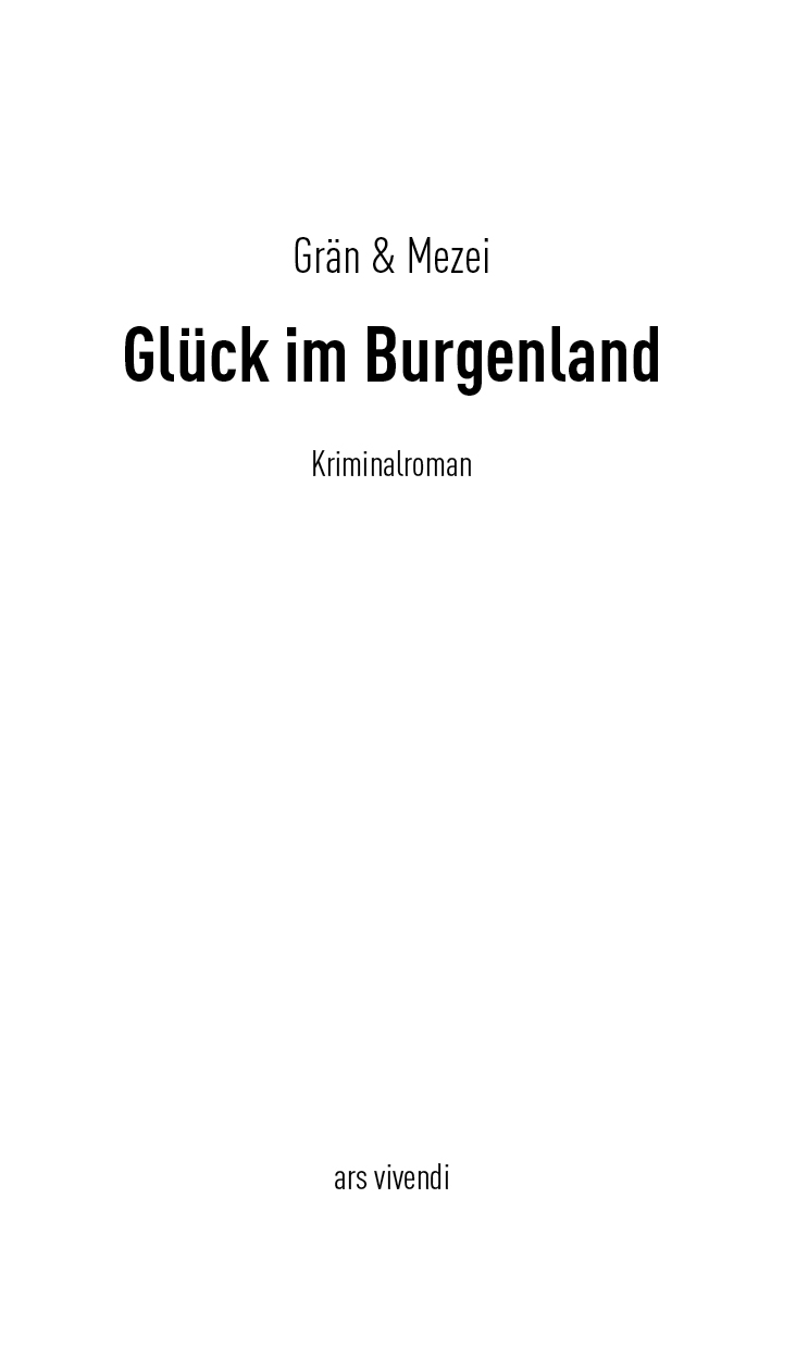 Glück im Burgenland