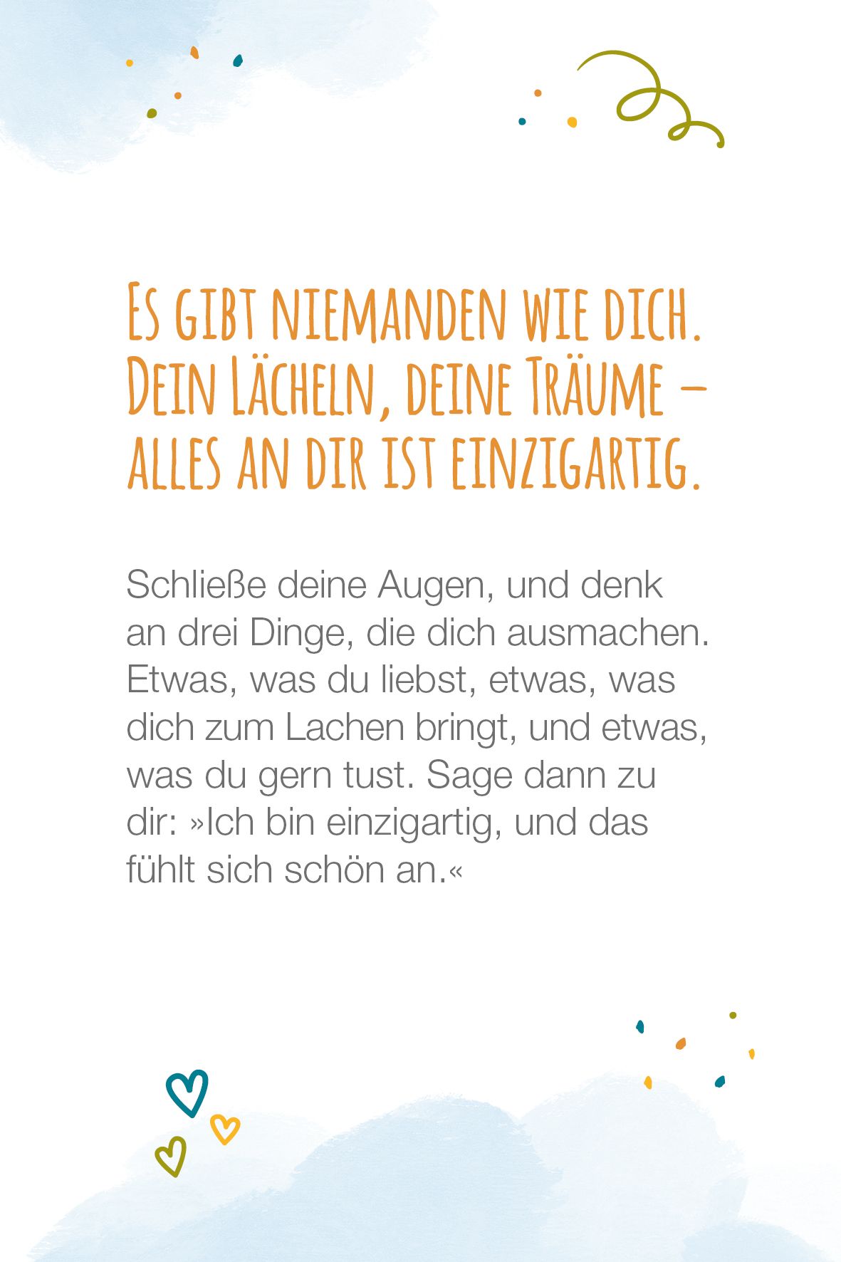 Ich bin ich – und wachse weiter!- 40 neue Affirmationen und Rituale, mit denen Kinder glücklich groß werden