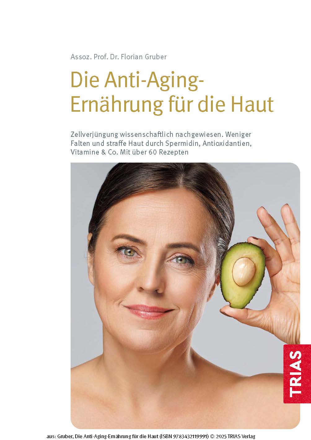 Die Anti-Aging-Ernährung für die Haut