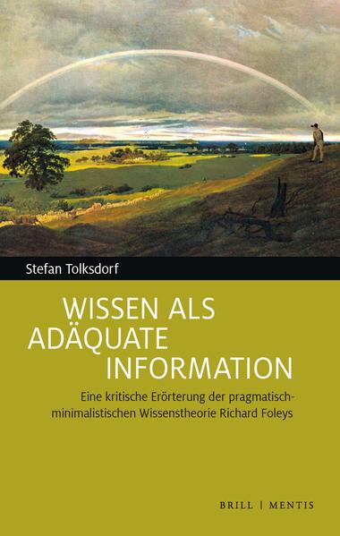 Wissen als adäquate Information