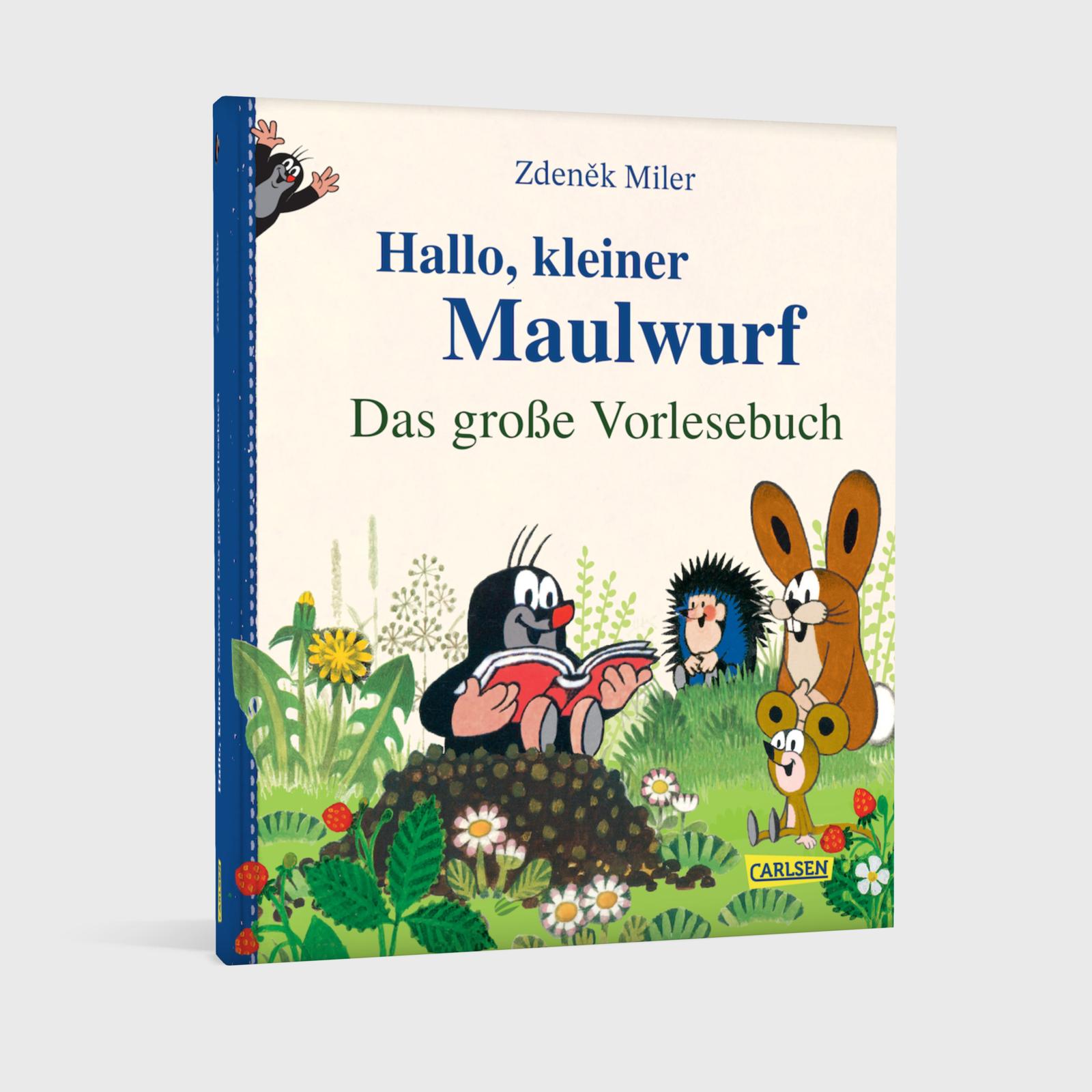 Hallo, kleiner Maulwurf! Das große Vorlesebuch
