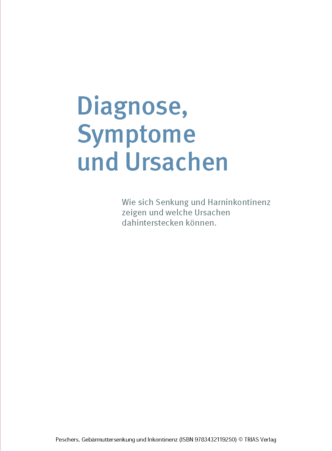 Frauengesundheit: Gebärmuttersenkung und Inkontinenz