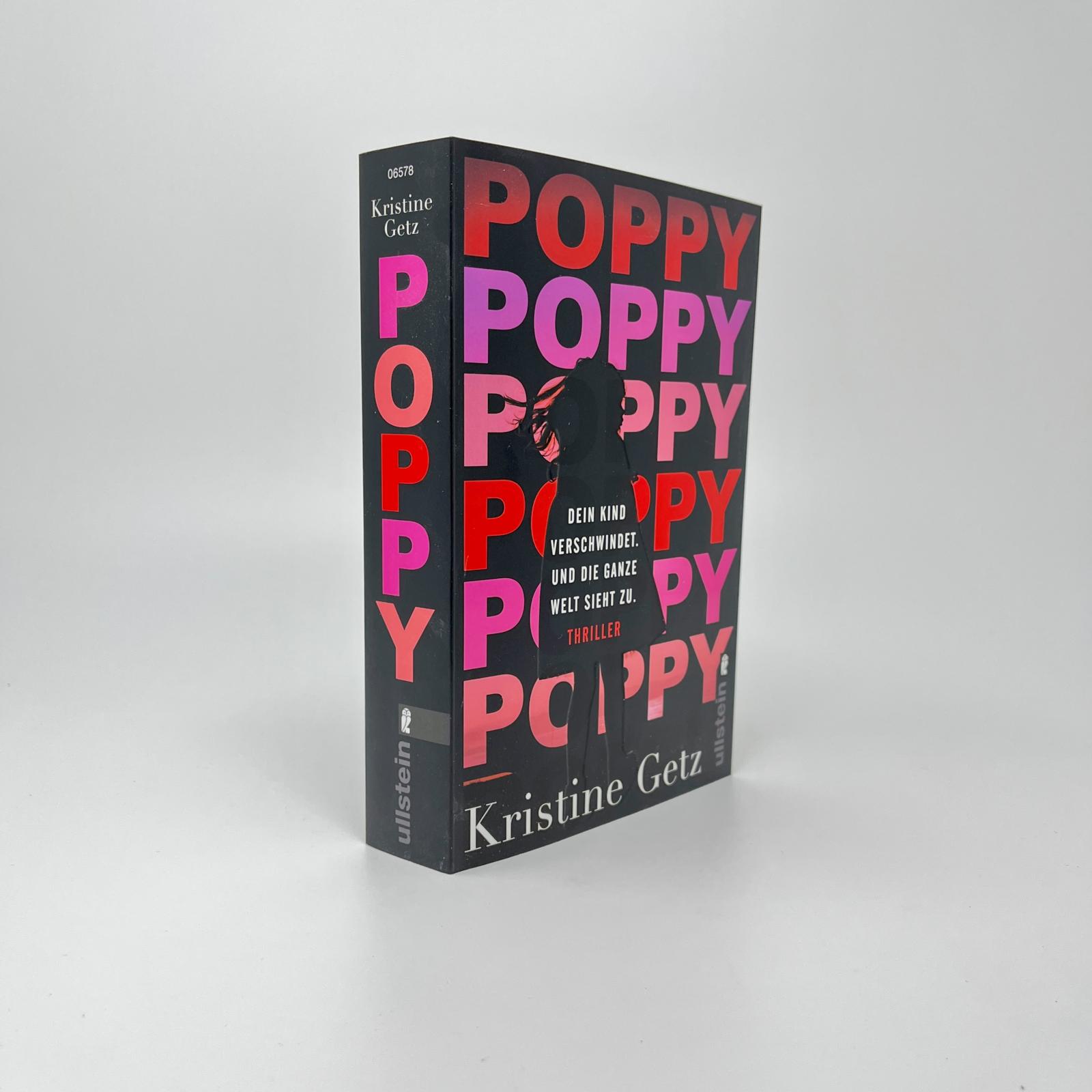 Poppy. Dein Kind verschwindet. Und die ganze Welt sieht zu. (Die Emer-Murphy-Serie 1)