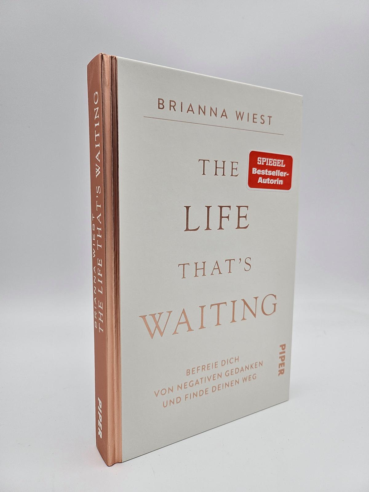 The Life That’s Waiting