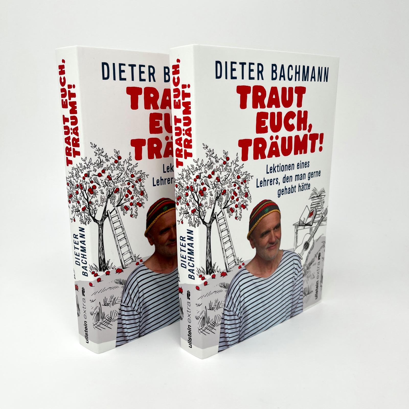 Traut euch, träumt!
