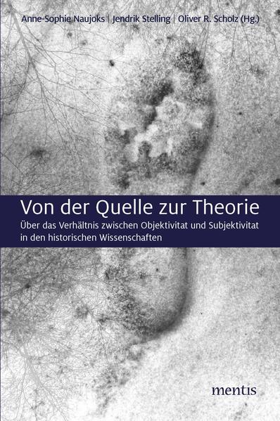Von der Quelle zur Theorie