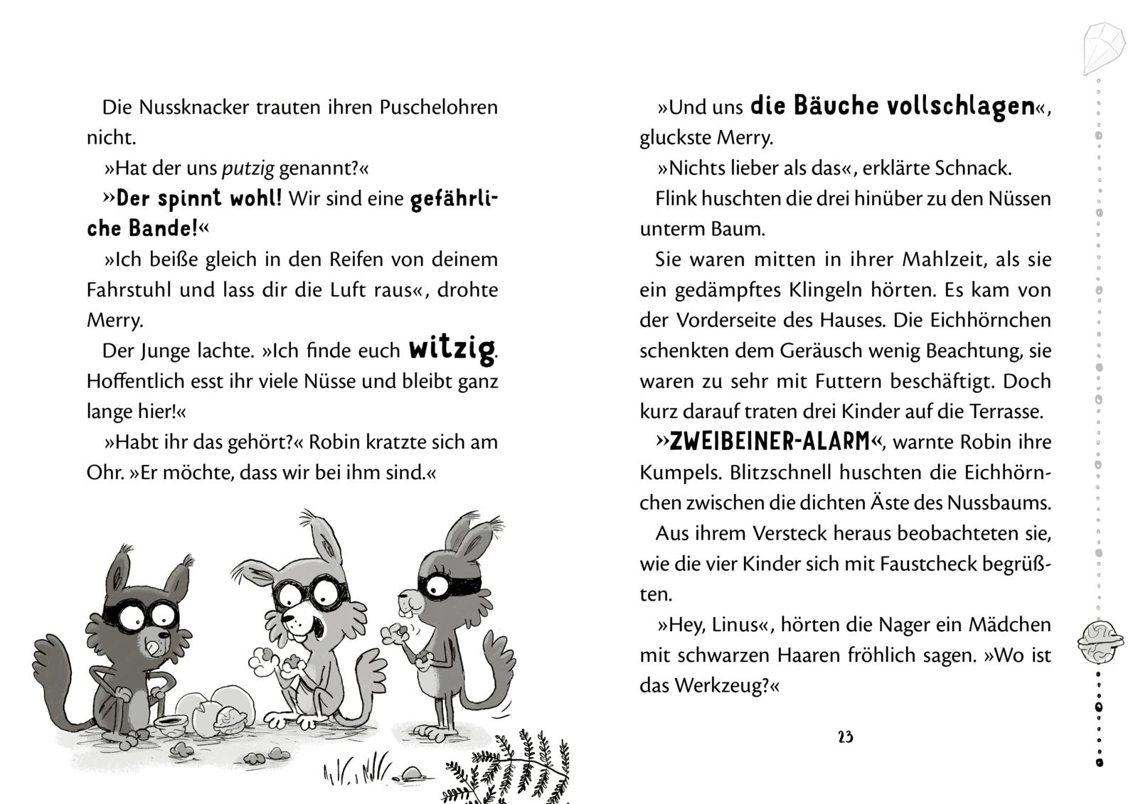 Nussknacker-Bande 2: Verpeilt und zugemäht!